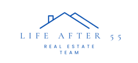 Life After 55 Real Estate Team